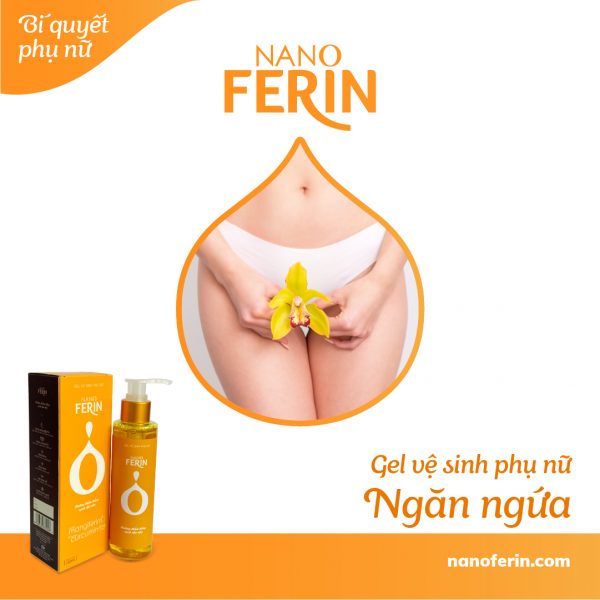 nanoferin - gel ve sinh phu nu - ngan ngua - ngua viem - chong di ung