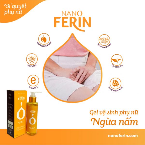 nanoferin - gel ve sinh phu nu - ngan ngua - ngua viem - chong di ung