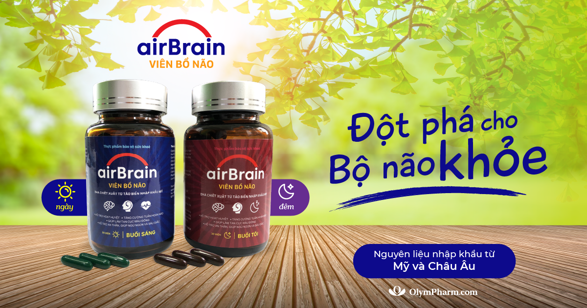 Viên bổ não airBrain - Uống thuốc bổ não có tốt không?